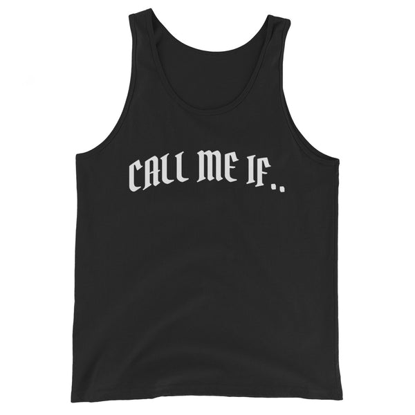 Call Me If Tank Top