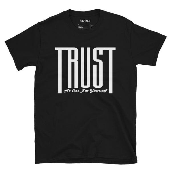 Trust T-Shirt