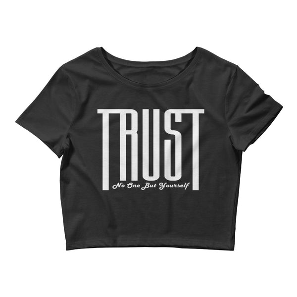 Trust Women’s Crop Tee